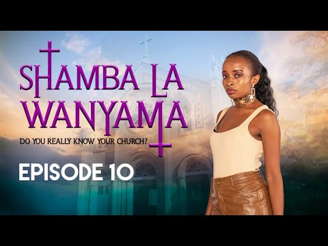 Shamba La Wanyama: EPISODE 10