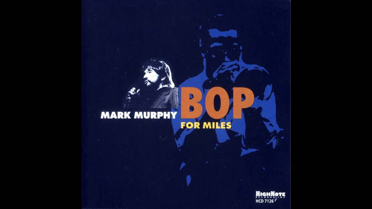 YouTubeでMark Murphy - Bye Bye Blackbird (Recorded Live in Vienna, 1990)を視聴 YouTubeでMark Murphy - Bye Bye Blackbird (Recorded Live in Vienna, 1990)を視聴