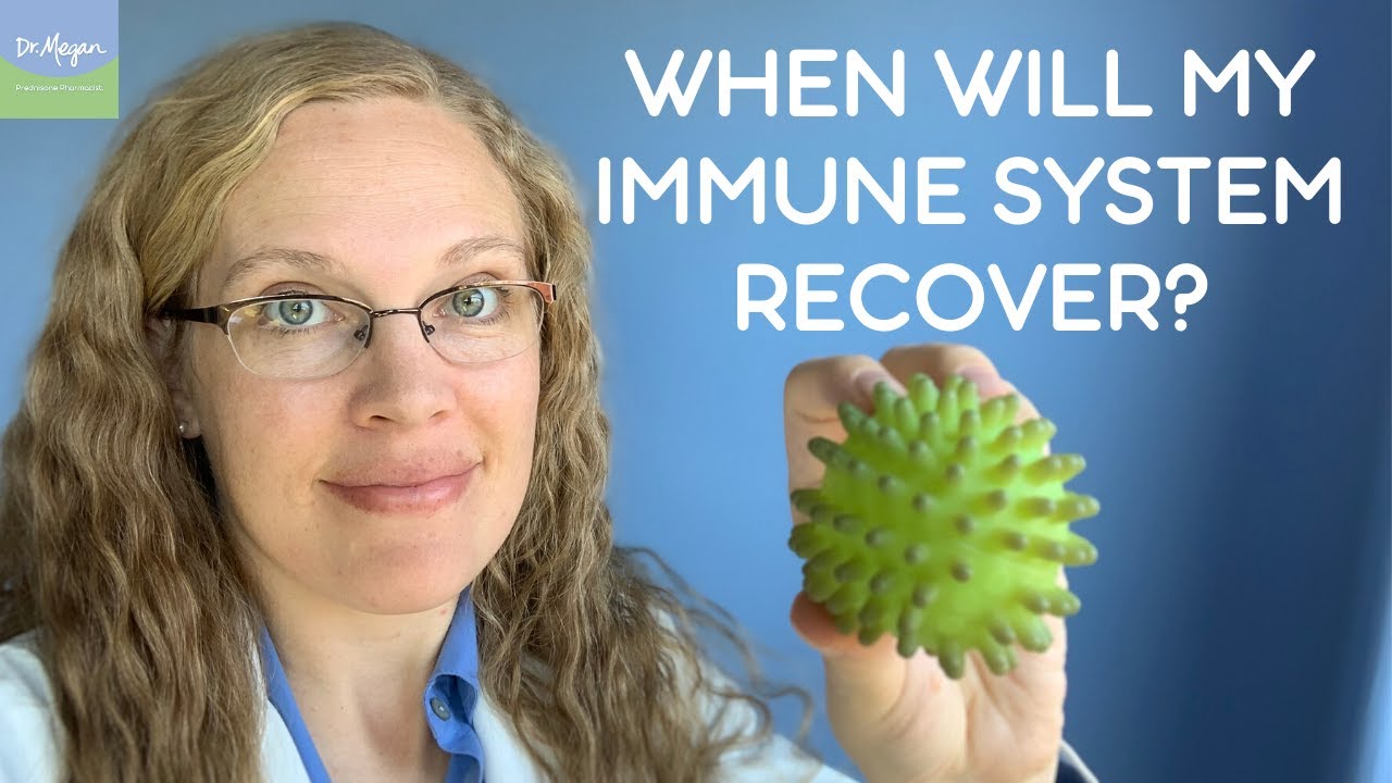 Prednisone When Will My Immune System Recover? YouTube