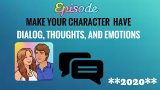 Episode Tutorial: Speech Bubbles, Thought Bubbles, and Emotions (2020 UPDATE)