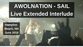 AWOLNATION - Sail Live in Concert: Extended Interlude - Hampton Beach Casino Ballroom
