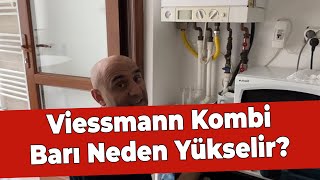 Viessmann Kombi Barı Neden Yükseltir Sebebi ve Çözümü ☎️ 0542 764 0 178