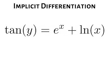 Learn How to Find dy/dx using Implicit Differentiation an Example with tan(y) = e^x + ln(x)