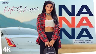 Na Na Na (Full Song) | Ritu Bhaggi | Snappy | UV | Sukh Sanghera | Latest Punjabi Songs 2021 Resimi