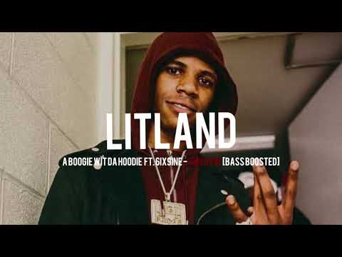 A BOOGIE WIT DA HOODIE FT. 6IX9INE – SWERVIN [BASS BOOSTED]