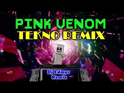 pink-venom-tekno-remix---blackpink-ft-dj-edmyr-remix