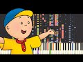 IMPOSSIBLE REMIX - Caillou Theme Song - Piano Cover