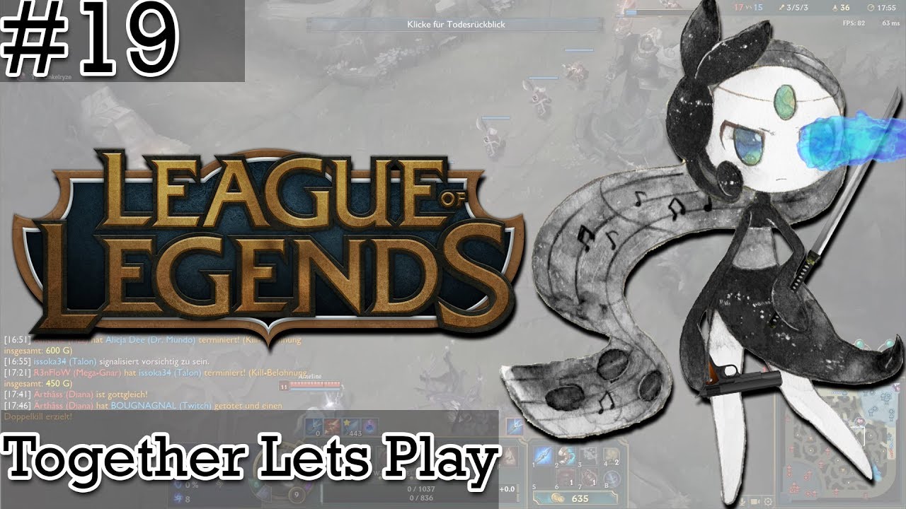 Together Let's Play League of Legends #19: Ein Sprung und du bist tot [Normal5vs5|Zyra|Support]