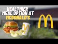 Healthy McDonalds Options - Deluxe McCrispy Chicken Sandwich Meal (MODERATE PROTEIN / LOW FAT)