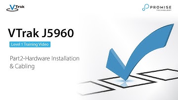 VTrak J5960 Lv.1 Training, Part2 - Product Installation and Cabling