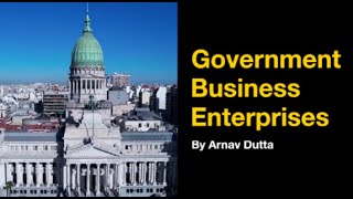 What are Government Business Enterprises?  (U3 - AOS1 - Types of business)