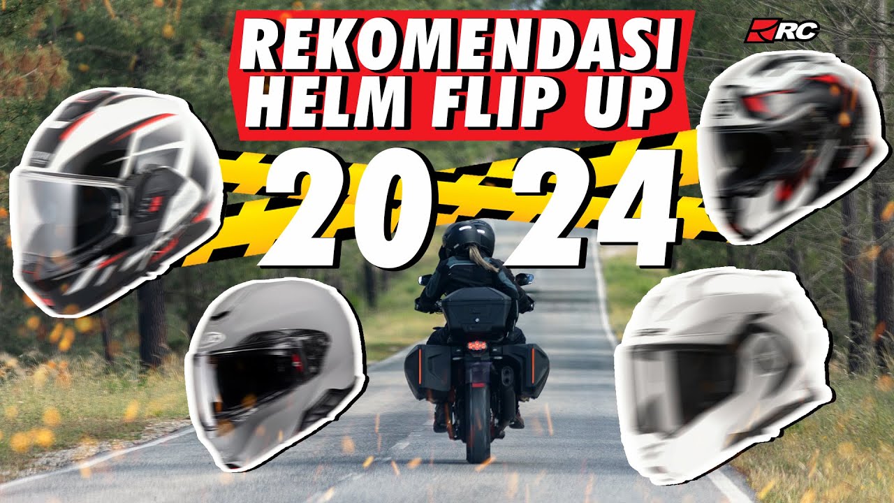 REKOMENDASI HELM FLIP UP 2024 🔥 WAJIB BANGET PUNYA HELM INI KALO KALIAN HOBBY TOURING ❗️❗️