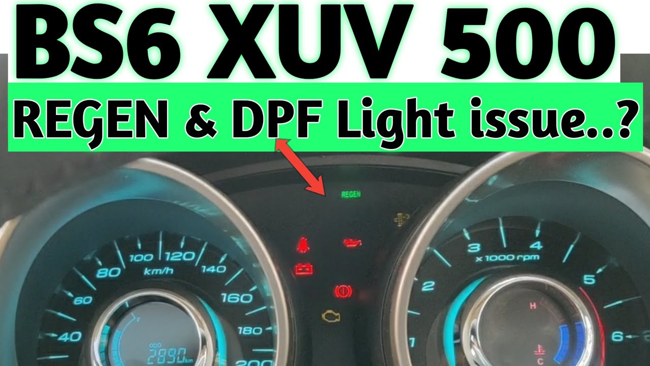 My XUV 500 BS6 first issue REGEN & DPF Light blinking..😂😂😂😂 YouTube