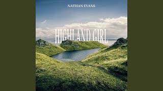Watch Nathan Evans Highland Girl video
