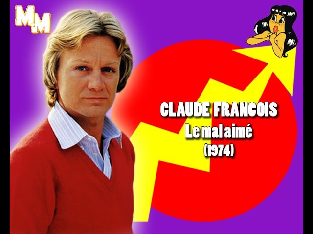 Francois Claude - Le mal aime