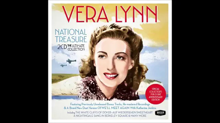 Vera Lynn - (There'll Be Bluebirds Over) The White...