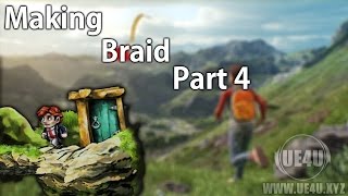Unreal Engine, Making 'Braid' P4 - Player Controller - UE4U.XYZ