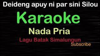 DEIDENG APUY NIPARSINI SILOU_Lagu Batak Simalungun|KARAOKE NADA PRIA​⁠ -Male-Cowok-Laki-laki@ucokku