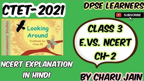 The Plant Fairy | Class 3 EVS NCERT Book Chapter 2 | CTET-2021 | पर्यावरण अध्ययन | NCERT Ch-2 E.V.S.
