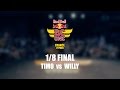 Timo vs willy  red bull bc one france cypher 2016  18 final