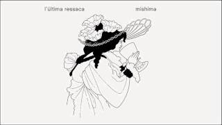 Video thumbnail of "Mishima - L´última ressaca"