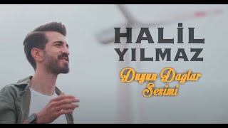 Halil Yılmaz - Duyun Dağlar Sesimi #karadeniz #karadenizşarkıları