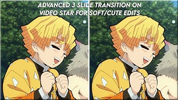 advanced 3 slide transition on video star tutorial and qr codes for soft/cute edits!!