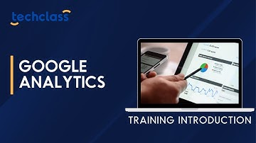 Google Analytics Training Introduction Video