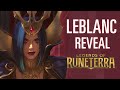 LeBlanc Reveal | New Champion - Legends of Runeterra