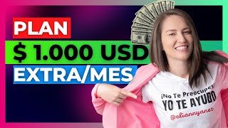 Plan $ 1000 USD Extra al Mes en Digital | Elianny Yanez