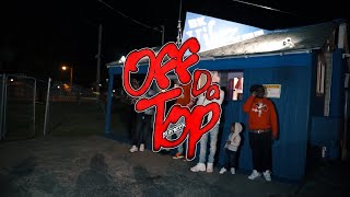 OFF DA TOP - OG MAJOR