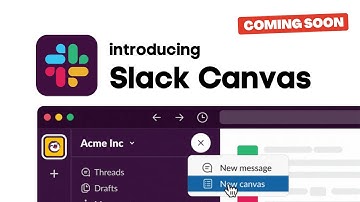 Slack Canvas: Everything Explained!
