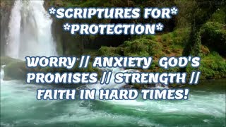 SCRIPTURES // PROTECTION // WORRY // ANXIETY //GOD'S PROMISES // STRENGTH //FAITH IN HARD TIMES screenshot 5