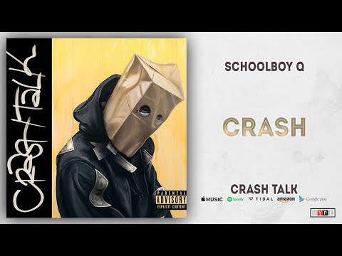 schoolboy-q---crash-(crash-talk)