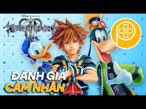 KINGDOM HEARTS III | Đánh Giá & Cảm Nhận