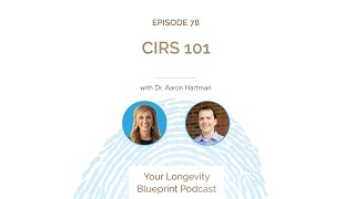 78 Cirs 101 With Dr Aaron Hartman