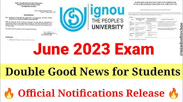 Breaking News 🔥 Ignou June 2023 Exam Double Good News For Students 🤩Assignment Last Date & Exam Form
