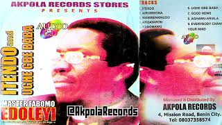 FABOMO - INTEDO & UGHEGBE BABA [2IN1] ALBUM | PROD. BY AKPOLA RECORDS