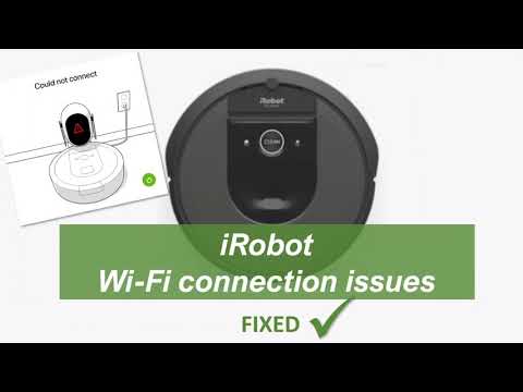 iRobot WiFi connection problems: FIXED - quick & easy Roomba setup issues resolved