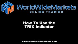 Alphatrader - How To Use The Trix Indicator