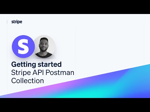 Getting Started with Stripe Postman