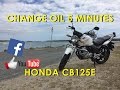 How to Change Your Oil in 5 Minutes - Honda CB125E Motorcycle