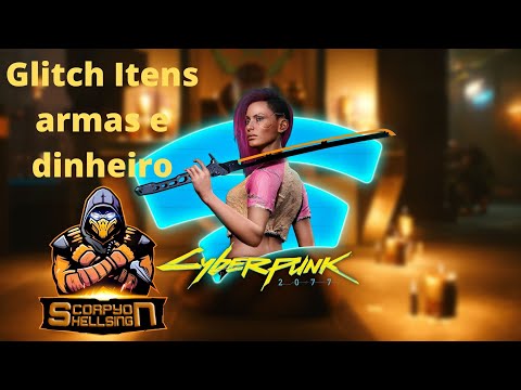Como duplicar item e armas e fazer uma grana no Cyberpunk 2077.