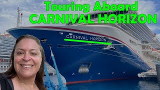 We Toured on the Amazing Carnival Horizon!