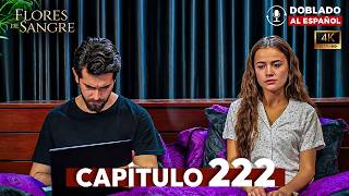 Flores de Sangre Capítulo 222 Completo | Serie Turca Doblada al Español 2026