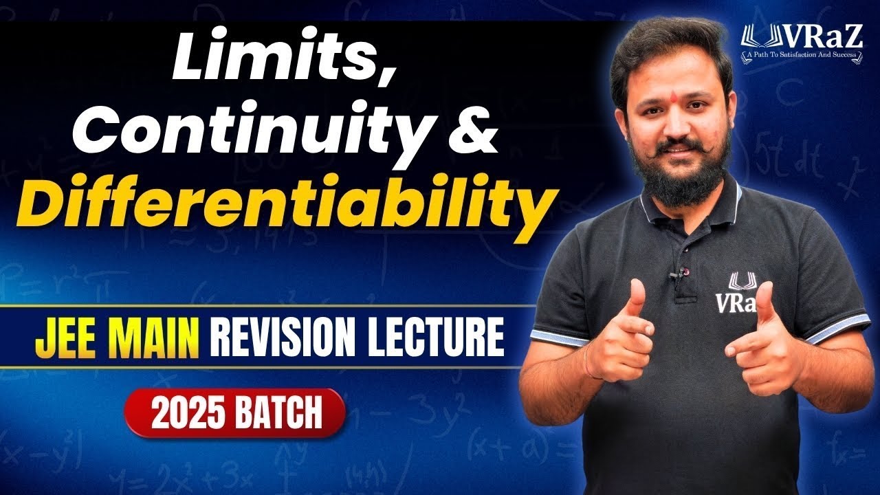 Limits, Continuity & Differentiability JEE MAIN REVISION 2025 VRaZ ...