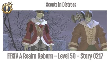 FFXIV Scouts in Distress - Story 0217 - A Realm Reborn