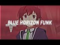 BLUE HORIZON FUNK" gtx' ( AUDIO EDIT )_BY_FURRIN!