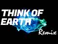 【リミックス】TM Network | Think Of Earth