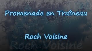 Promenade En Traîneau - Roch Voisine - Lyrics & Traductions chords